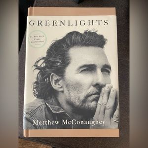 Greenlights! By Matthew McConaughey.